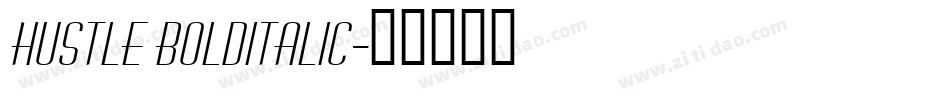 Hustle BoldItalic字体转换